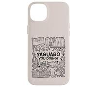 Saguaro che stai facendo? - Divertente gioco di parole Arizona Cactus Custodia per iPhone 14 Plus