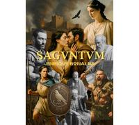 SAGVNTVM: Hanníbal, la Sacerdotisa de Arse y el Círculo del Halcón
