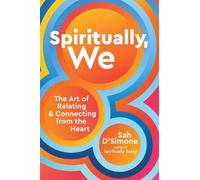 Sah D'Simone Spiritually, We (Copertina rigida)