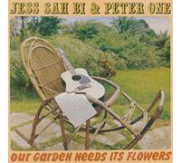 Jess Sah Bi & Peter One Our Garden Needs It's Flowers (Vinyl LP)