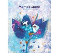 Sahar Naja Mahfouz Mama's Scent (Copertina rigida)