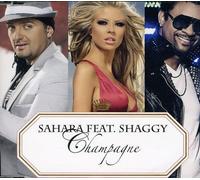Sahara Feat. Shaggy - Champagne