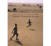 Sahara, l'économie du rien