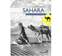 Sahara. Paesaggio dell'immaginario - Gearon Eamonn