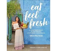 Sahara Rose Ketabi Eat Feel Fresh (Copertina rigida)