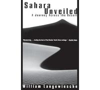 Sahara Unveiled: A Journey Across the Desert [Lingua Inglese]