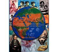 James DeMeo Saharasia (Tascabile)