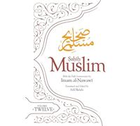 Sahih Muslim (Volume 12): With the Full Commentary by Imam Nawawi