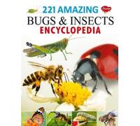Sahil Gupta 221 Amazing Bugs & Insects Encyclopedia (Tascabile)