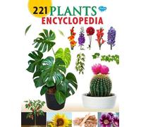 Sahil Gupta 221 Plants Encyclopedia (Tascabile)