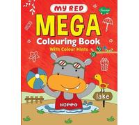Sahil Gupta My Red Mega Colouring book (Tascabile)