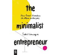 Sahil Lavingia The Minimalist Entrepreneur (Tascabile)