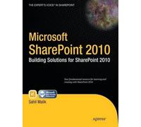 Sahil Malik Microsoft SharePoint 2010 (Tascabile)