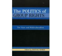 Sahin Alpay The Politics of Group Rights (Tascabile)