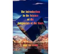 Sahl Ibn Bishr The Introduction to the Science of the Judgments of t (Tascabile)