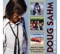 Sahm, Doug & The Sir Douglas Quintet - Hell Of A Spell/ Nuevo Wave Live/ Texas Hero (2 CD)