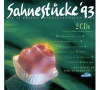 Sahnestücke '93-Die 32 besten internationalen Hits - Ace of Base, Haddayway, Spin Doctors, Bee Gees, Depeche Mode, Sting, Slade..