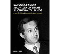 Sai cosa faceva Maurizio Liverani al cinema italiano?