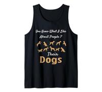 Sai Cosa Mi Piace delle Persone dei Loro Cani Cane Divertente Canotta