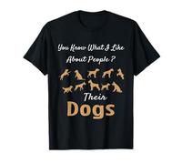 Sai Cosa Mi Piace delle Persone dei Loro Cani Cane Divertente Maglietta