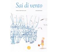 Sai di vento - Felline Isabella Christina