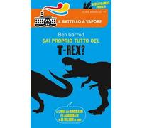 Sai proprio tutto del T-Rex?