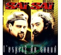 Sai Sai - L'esprit Du Sound