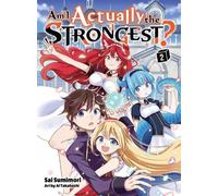 Sai Sumimori Am I Actually the Strongest? 2 (light novel) (Tascabile)
