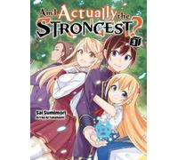 Sai Sumimori Am I Actually the Strongest? 3 (light novel) (Tascabile)