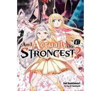Sai Sumimori Am I Actually the Strongest? 6 (light novel) (Tascabile)