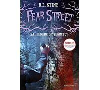 Sai tenere un segreto? Fear Street
