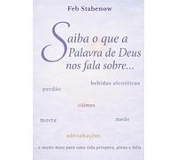Saiba o que a Palavra de Deus nos fala sobre...