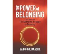 Said Aghil Baaghil The Power of Belonging (Tascabile)