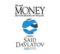 Said Davlatov Me and Money (Tascabile)