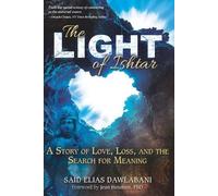 Said Elias Dawlabani The Light of Ishtar (Tascabile)
