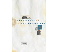 SAID Landscapes of a Distant Mother (Copertina rigida)