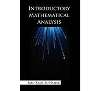 Said Taan El-Hajjar Introductory Mathematical Analysis (Copertina rigida)