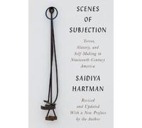 Saidiya Hartman Scenes of Subjection (Tascabile)