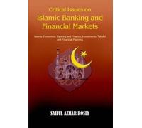 SAIFUL , AZHAR Critical Issues on Islamic Banking and Financ (Copertina rigida)