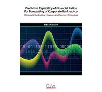 Saiful Islam Predictive Capability of Financial Ratios for Forecasti (Tascabile)