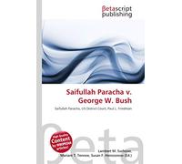 Saifullah Paracha v. George W. Bush: Saifullah Paracha, US District Court, Paul L. Friedman