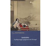 Saigoku. Il pellegrinaggio giapponese dei 33 templi