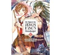 Saiko Wadori His Majesty the Demon King's Housekeeper Vol. 4 (Tascabile)
