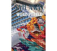 Sail Away Word Puzzle: Brain-Boosting Word Searches Celebrating the Joy of Cruising
