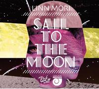Sail to the Moon [Limited]