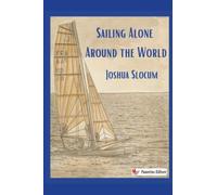 Sailing Alone Around the World