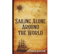 Sailing Alone Around the World