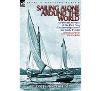 Joshua Slocum Sailing Alone Around the World (Copertina rigida)