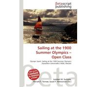 Sailing at the 1900 Summer Olympics - Open Class: Olympic Sport, Sailing at the 1900 Summer Olympics ,Exposition Universelle (1900), Meulan