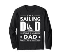 Sailing Dad - Maglietta I Am A Sailing Dad - Much Cooler Dad Maglia a Manica